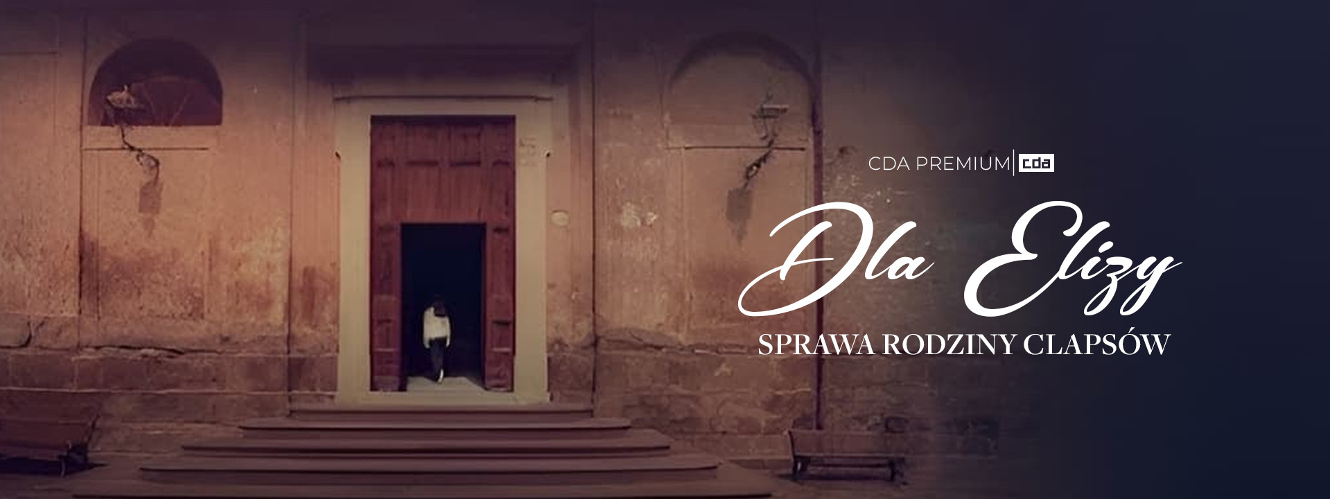 Dla Elizy - sprawa rodziny Clapsów S01E01 Lektor PL