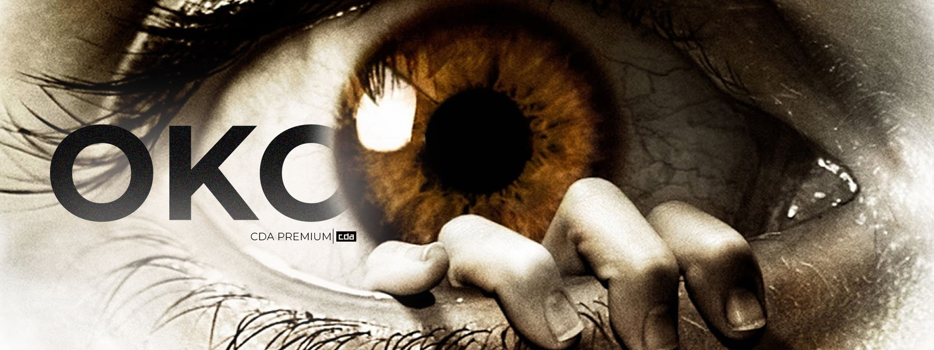 Oko (2008) Lektor PL